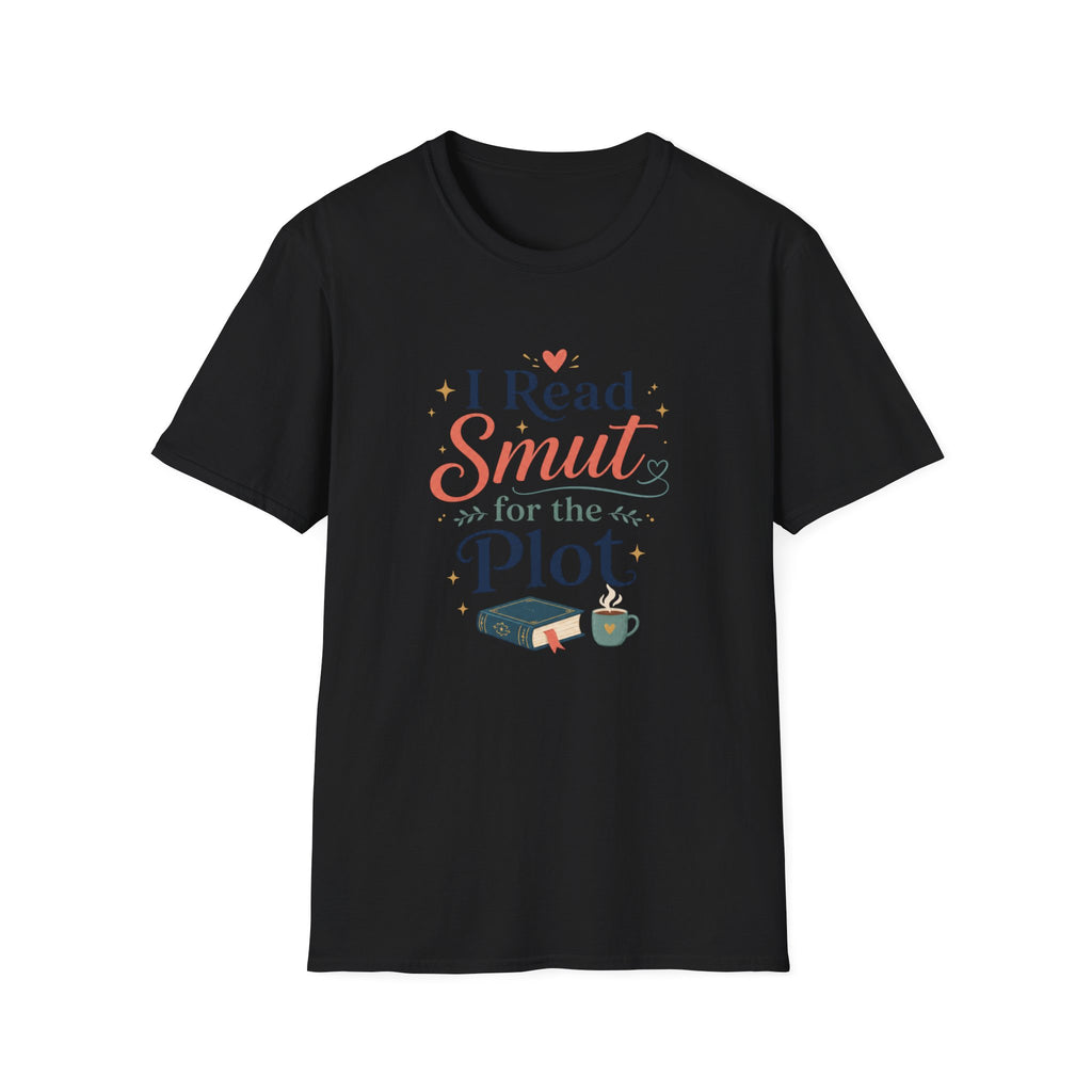 Smut For The Plot T Shirt
