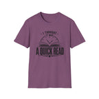 A Quick Read T Shirt
