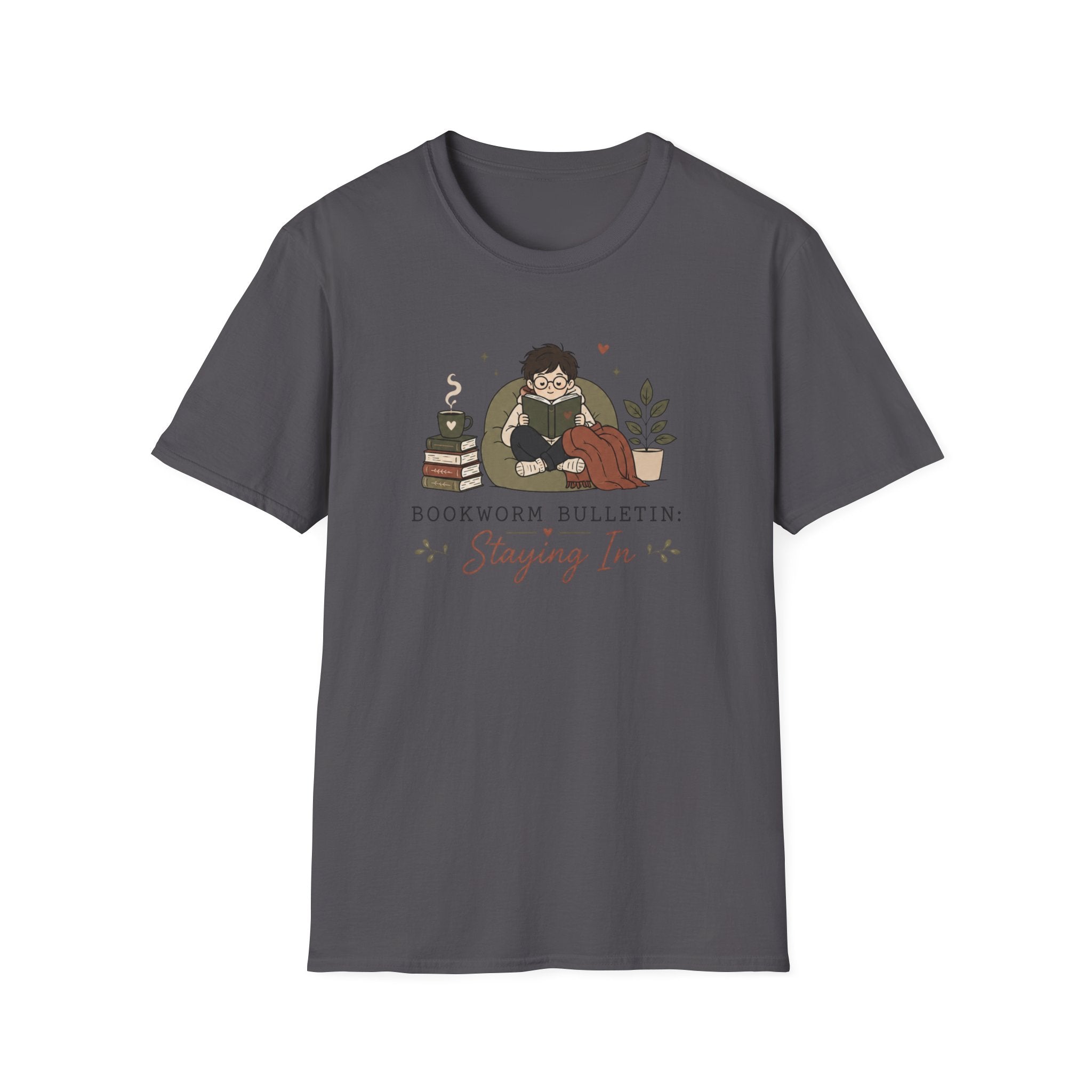 Staying In T Shirt