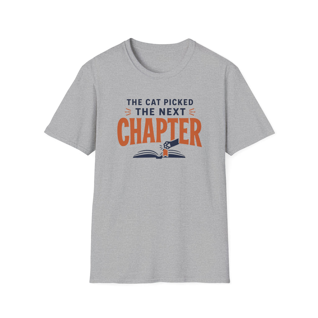 The Cat Picked T Shirt