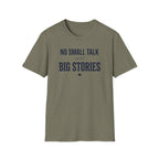 Big Stories T Shirt