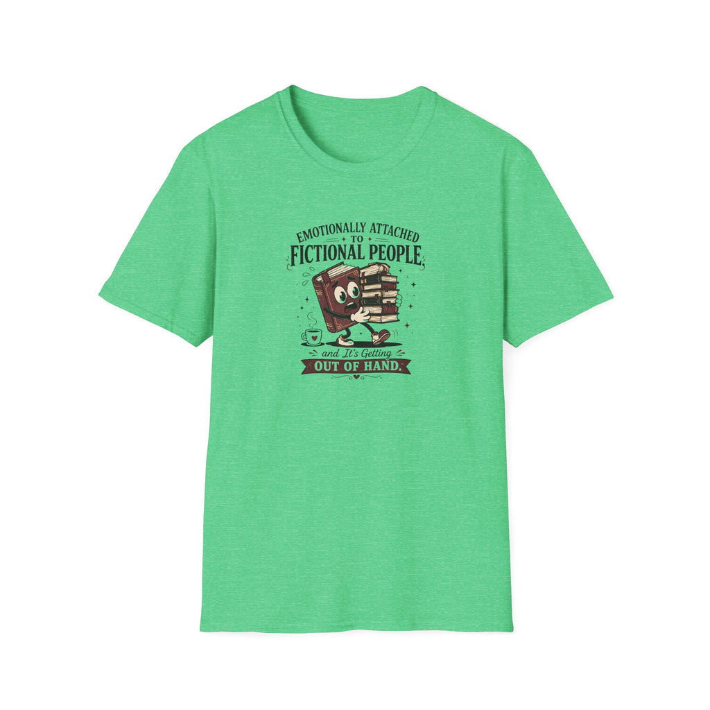 Emotionally Attached To Books T Shirt