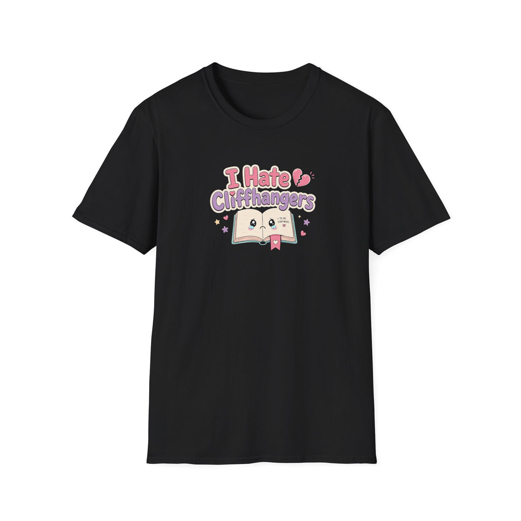 I Hate Cliffhangers T Shirt