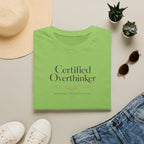 Certified Overthinker T Shirt