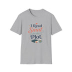 Smut For The Plot T Shirt