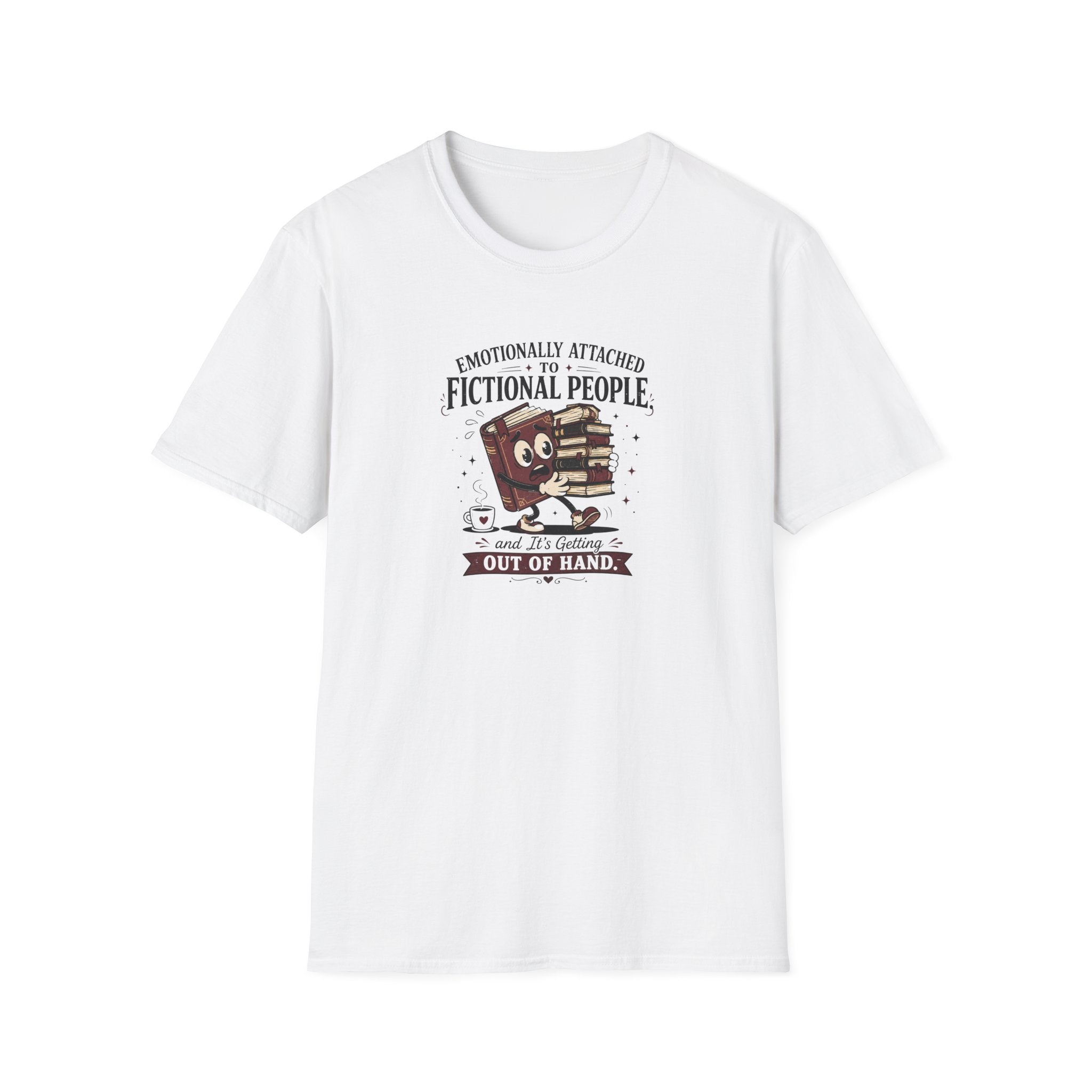 Emotionally Attached To Books T Shirt