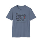 90% Book Quotes T Shirt
