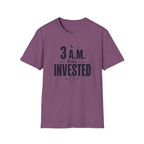 Still Invested T Shirt
