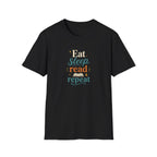 Eat Sleep Read Repeat T Shirt