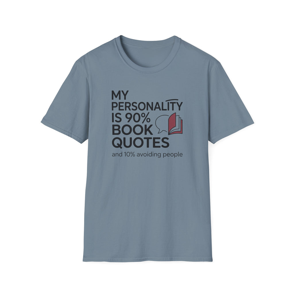 90% Book Quotes T Shirt