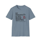 90% Book Quotes T Shirt