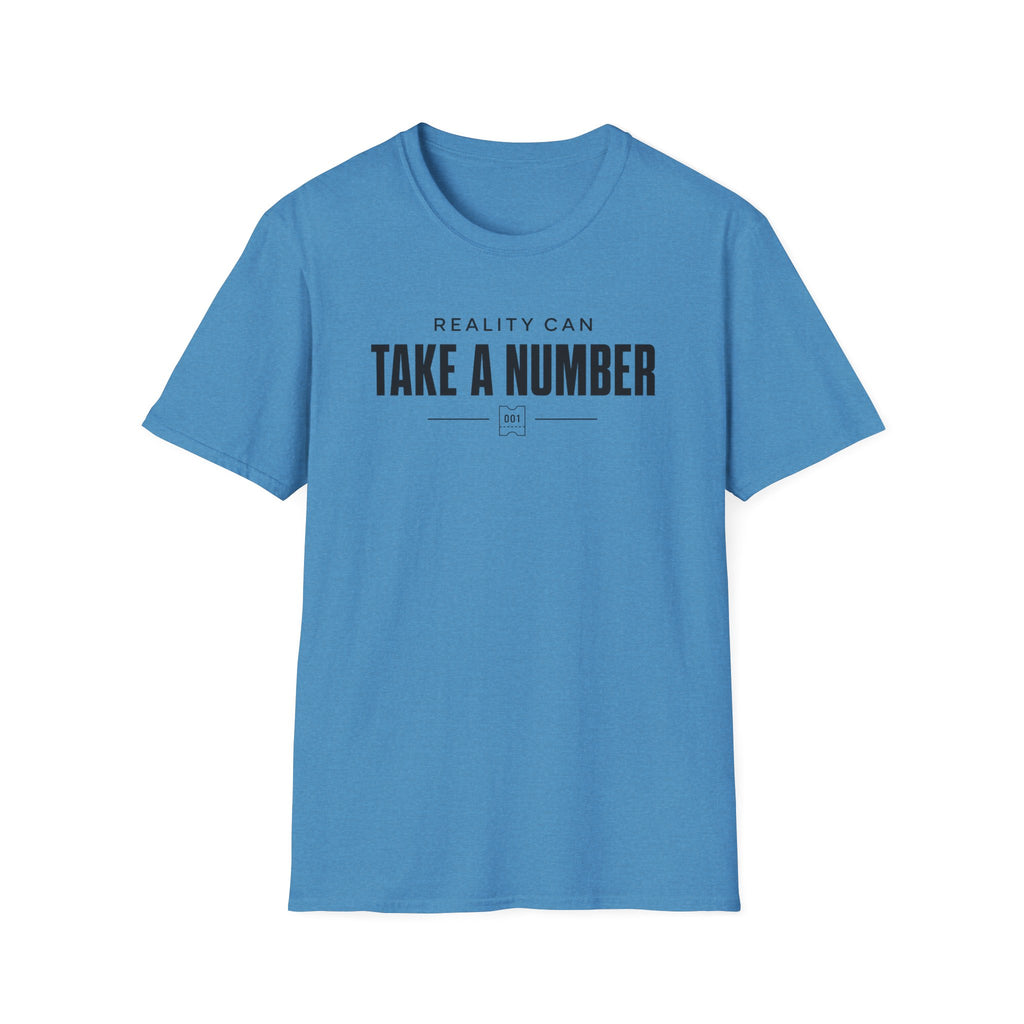 Take A Number T Shirt