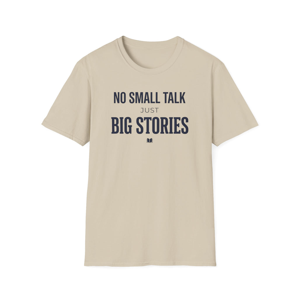 Big Stories T Shirt