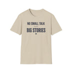 Big Stories T Shirt