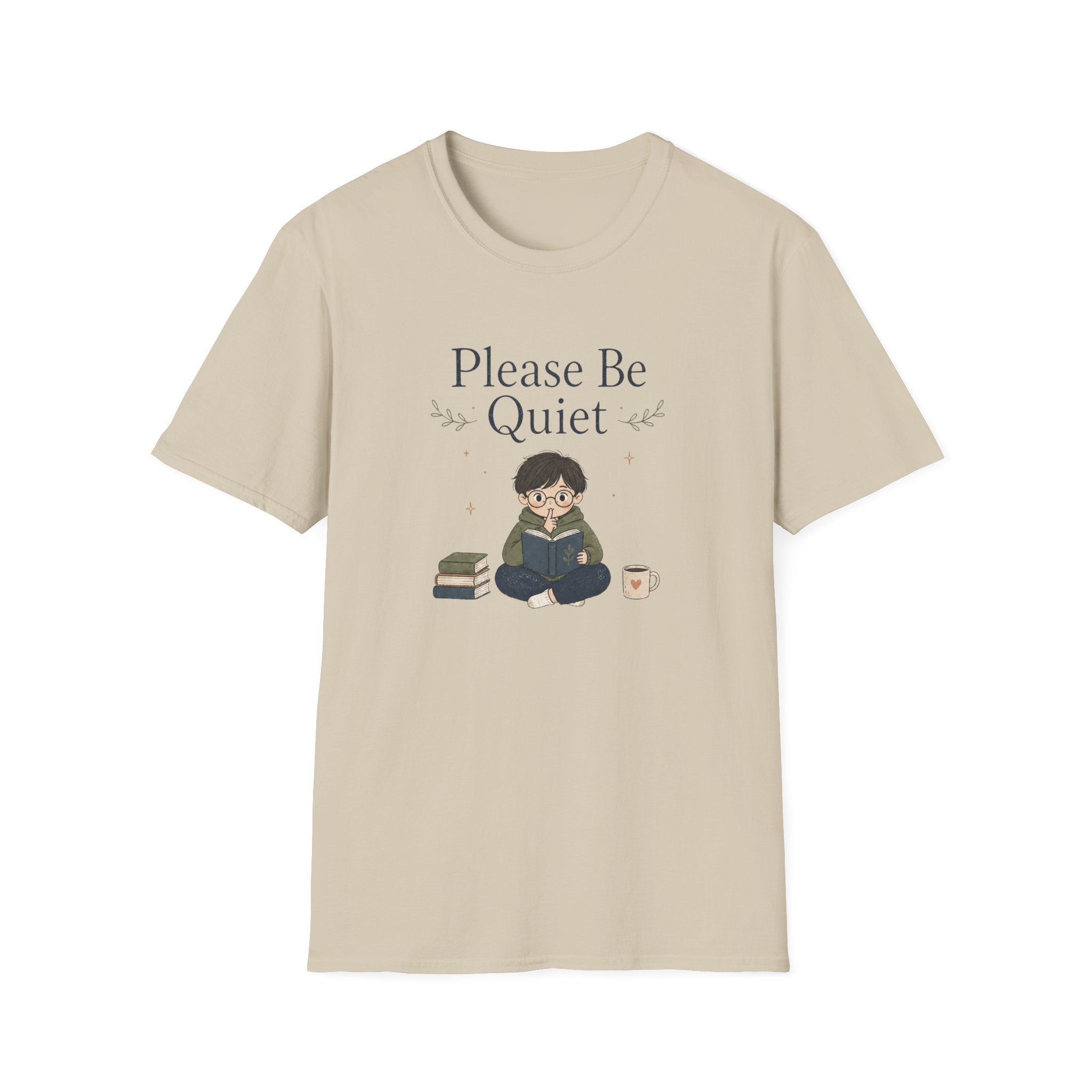 Be Quiet T Shirt