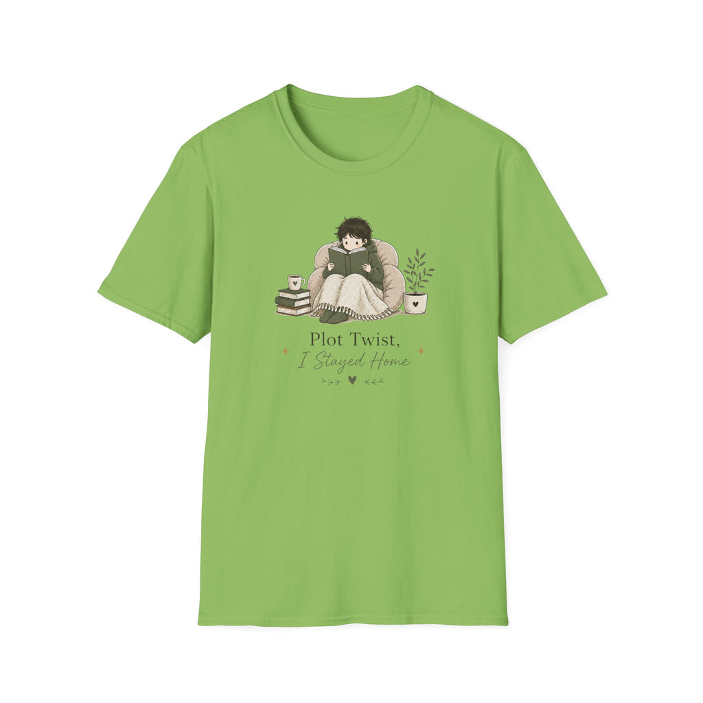 I Stayed Home T Shirt