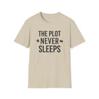 Plot Never Sleeps T Shirt