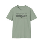 Personality T Shirt