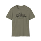 You Don't Read T Shirt