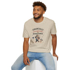 Financially Irresponsible T Shirt