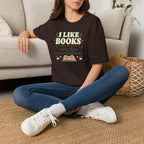 I Like Books T Shirt