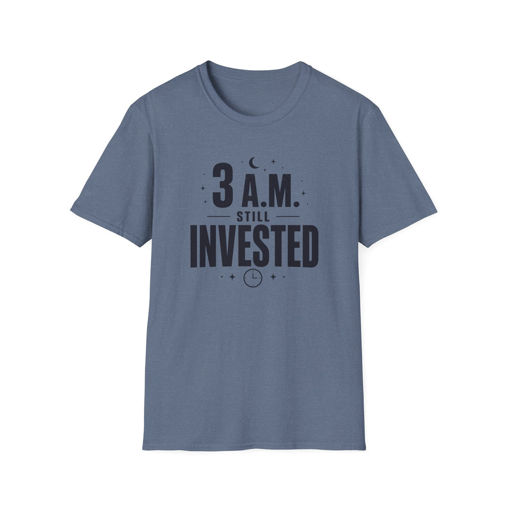 Still Invested T Shirt