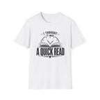 A Quick Read T Shirt