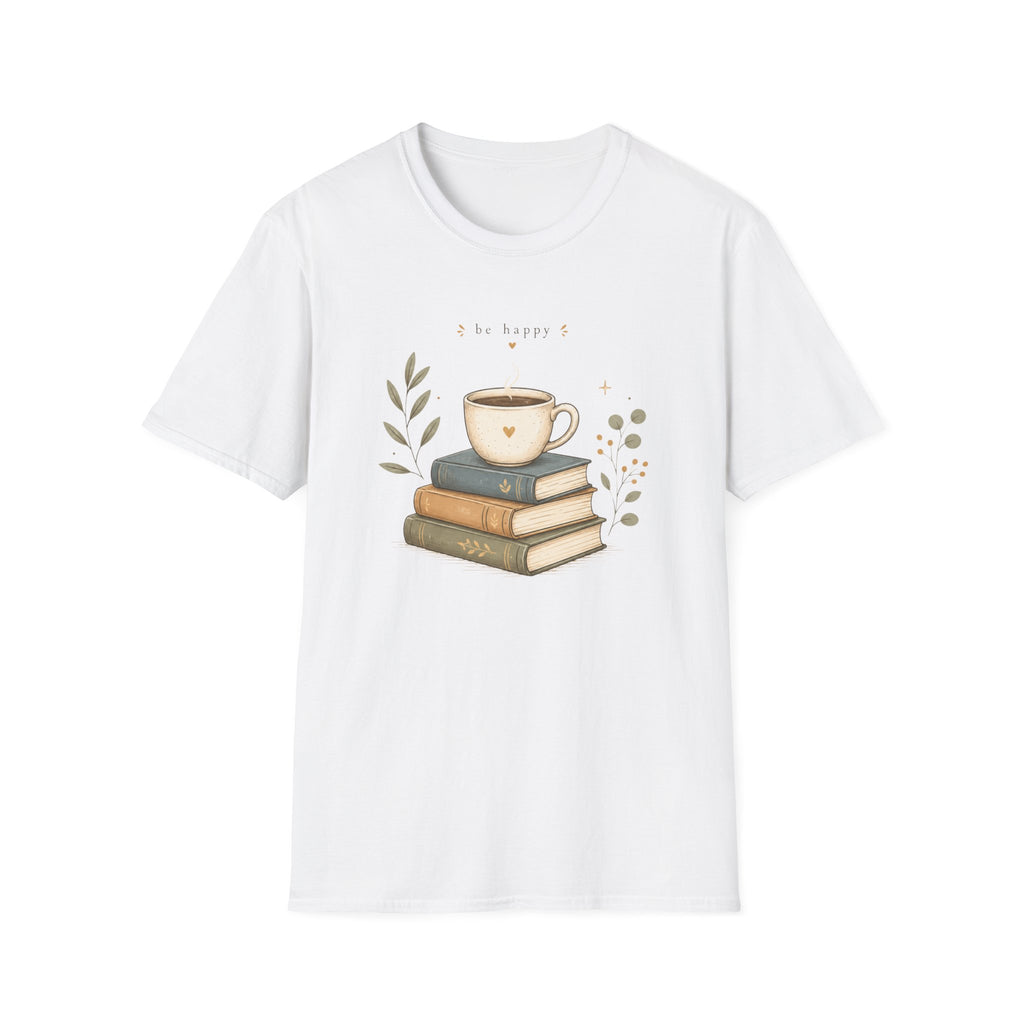 Be Happy T Shirt