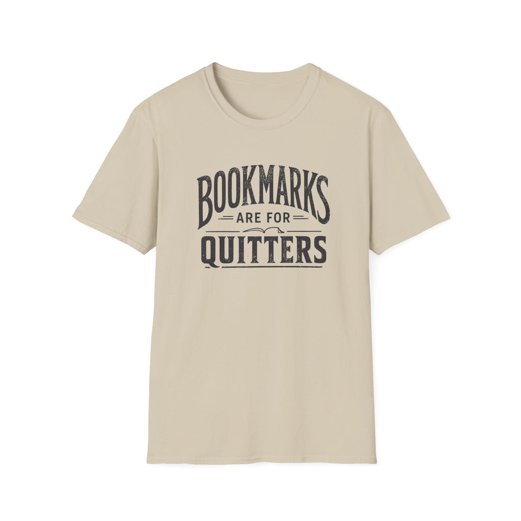 Quitters T Shirt