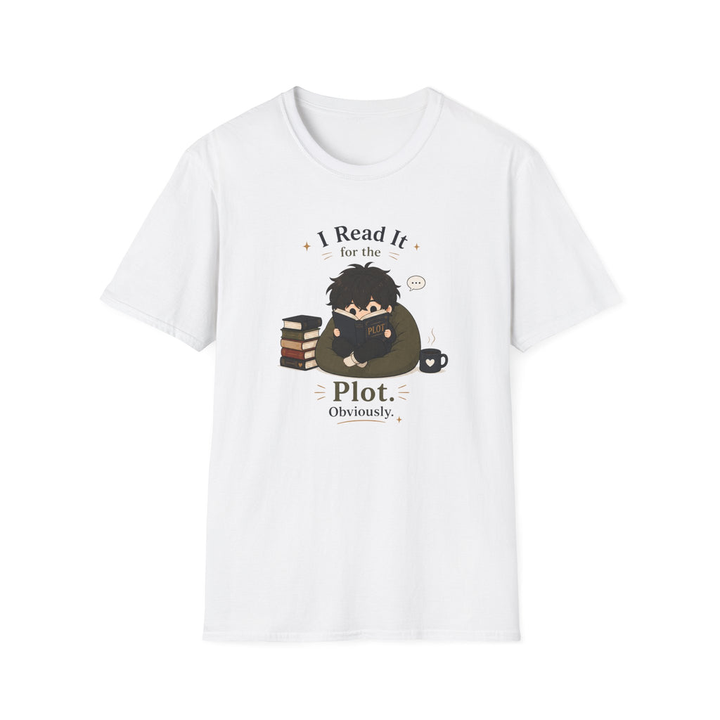 I Read It T Shirt
