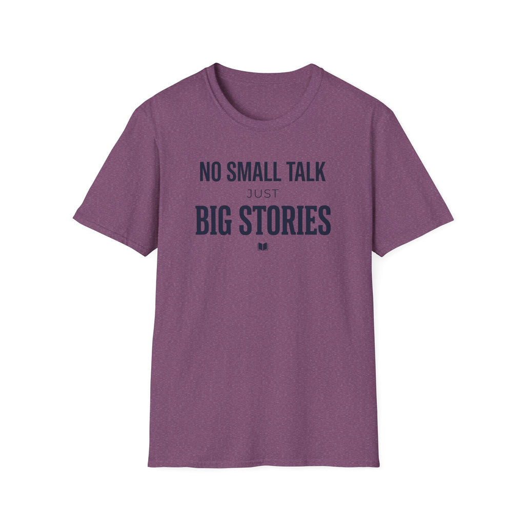 Big Stories T Shirt