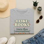 I Like Books T Shirt