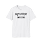 Hangover Progress T Shirt