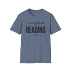 I'm Not Ghosting T Shirt