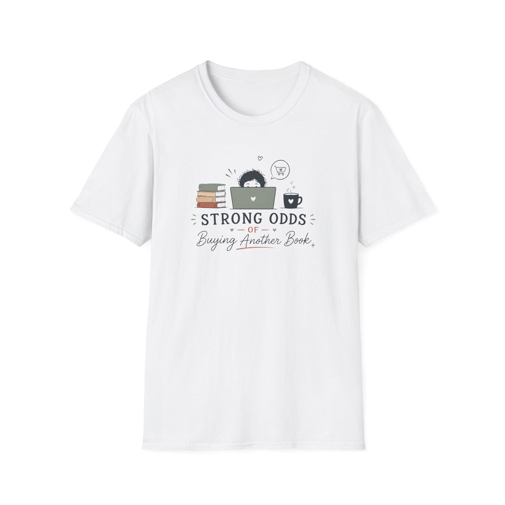 Strong Odds T Shirt