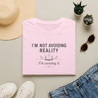 Not Avoiding Reality T Shirt