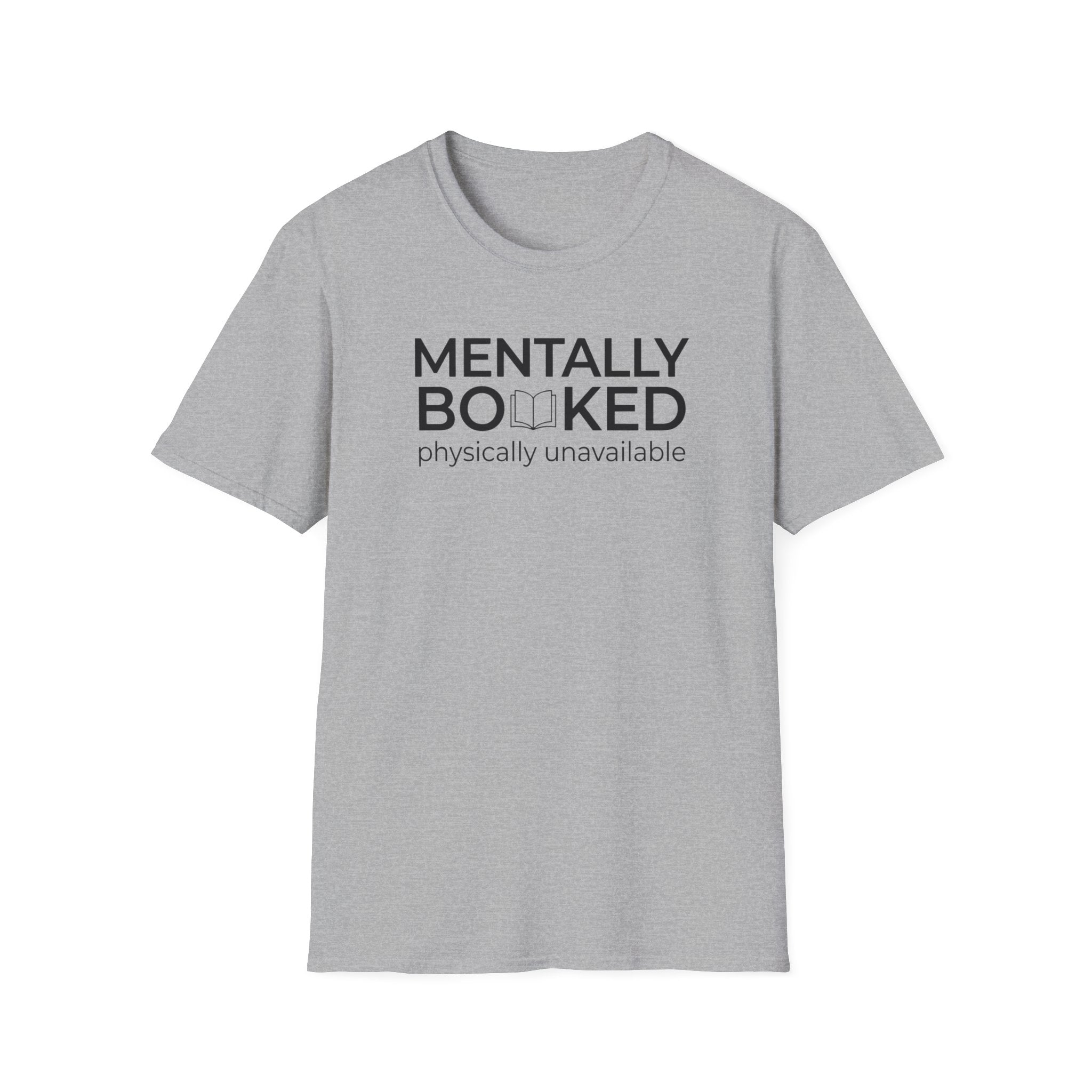 Mentally Booked T Shirt