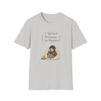Ignore Everyone T Shirt