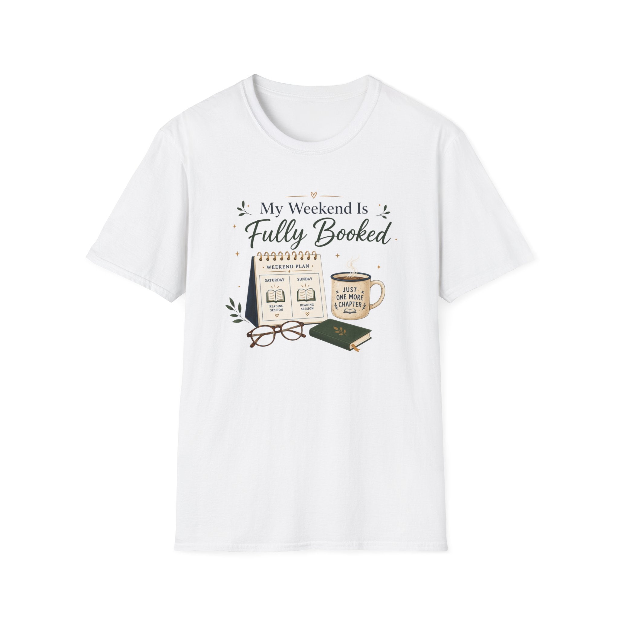 Weekend Booked T Shirt