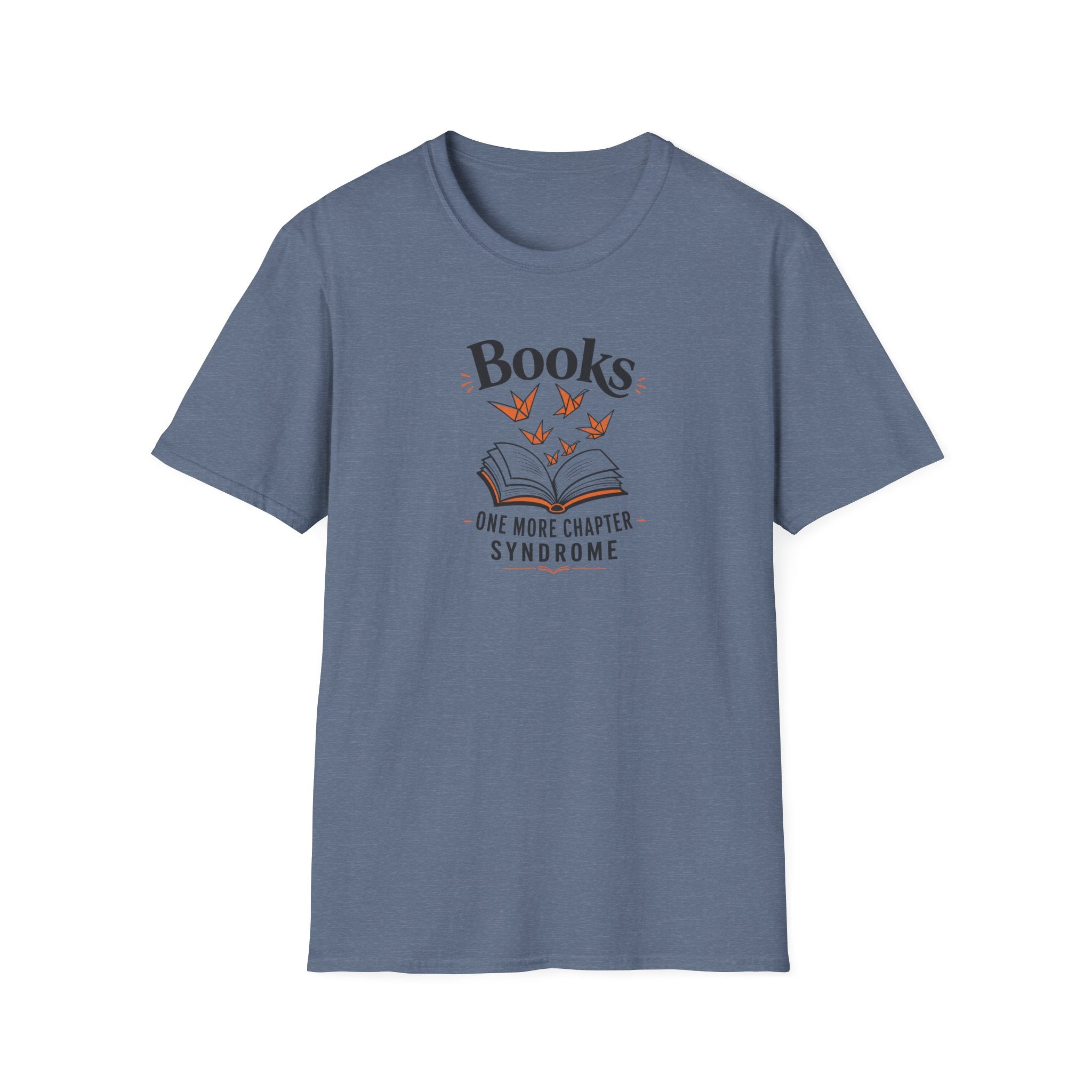 One More Chapter Syndrome T Shirt
