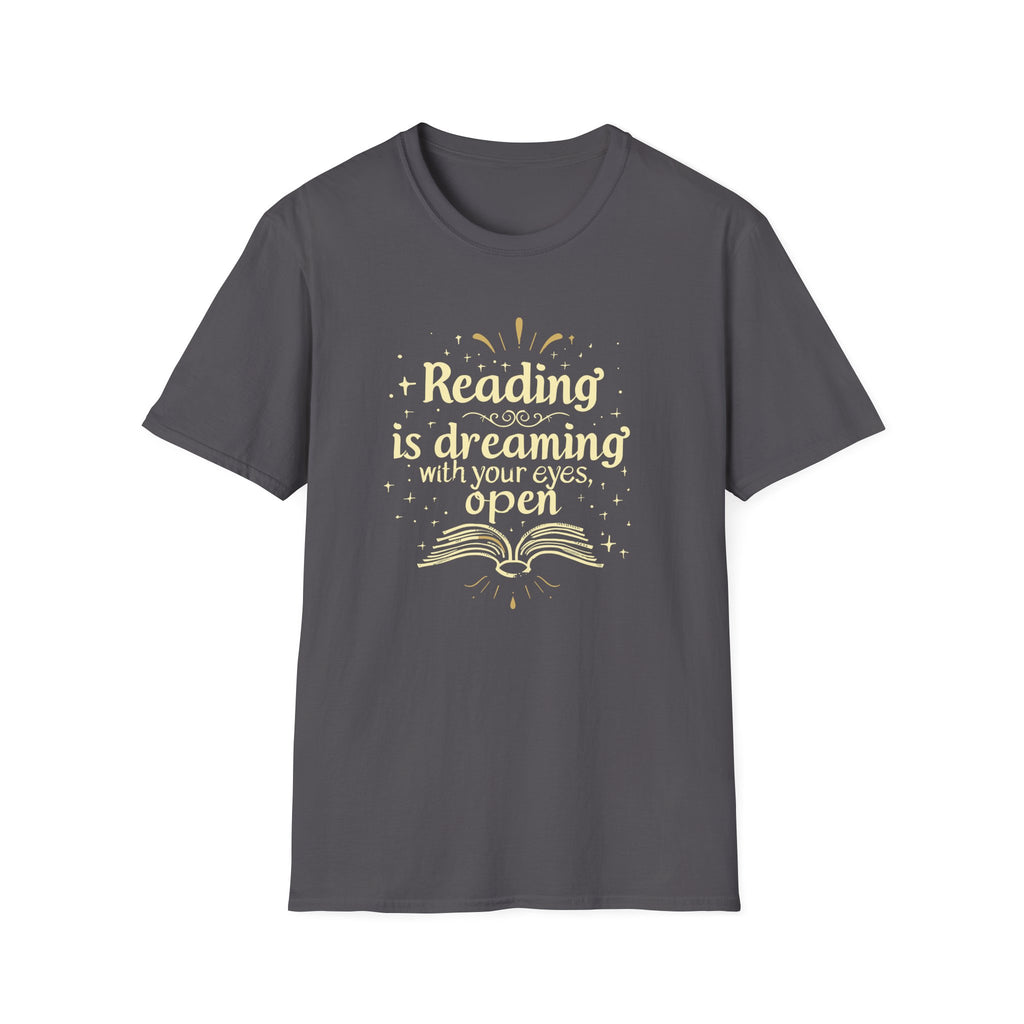 Reading Is Dreaming T Shirt