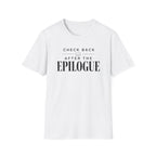 After Epilogue T Shirt