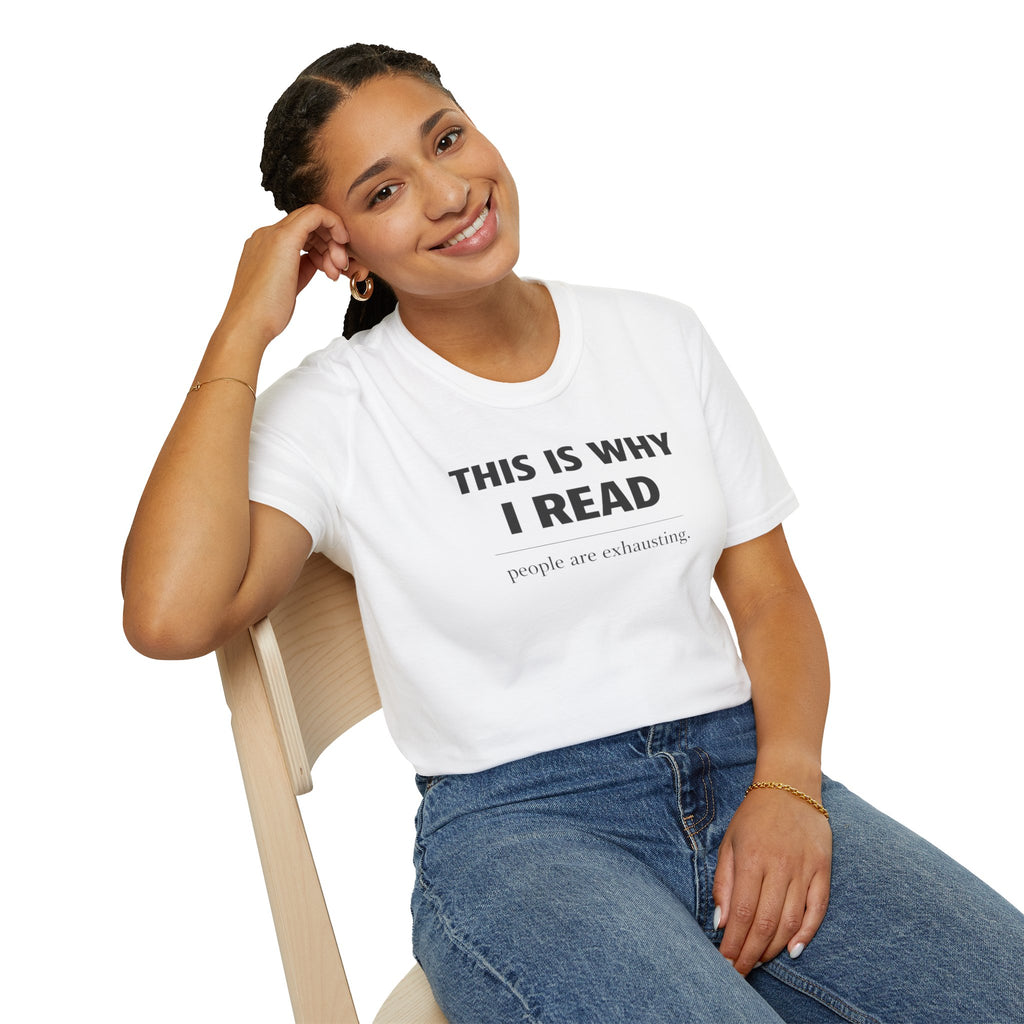 Why I Read T Shirt
