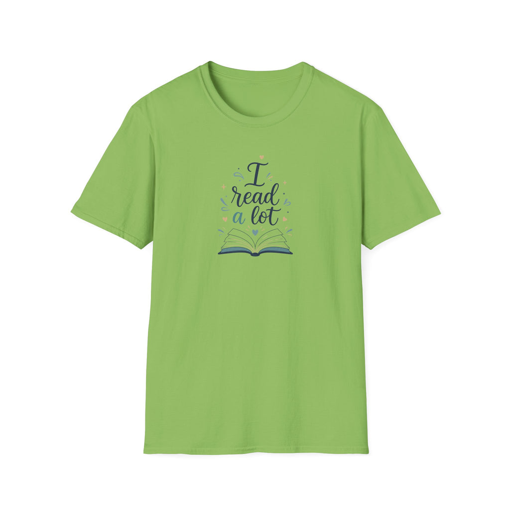 I Read A Lot T Shirt