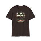 I Like Books T Shirt