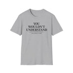You Don't Read T Shirt