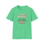 I Like Books T Shirt
