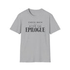 After Epilogue T Shirt