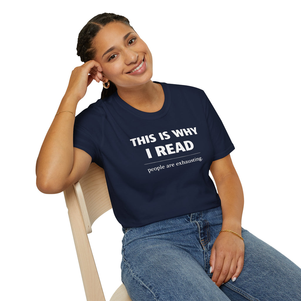 Why I Read T Shirt