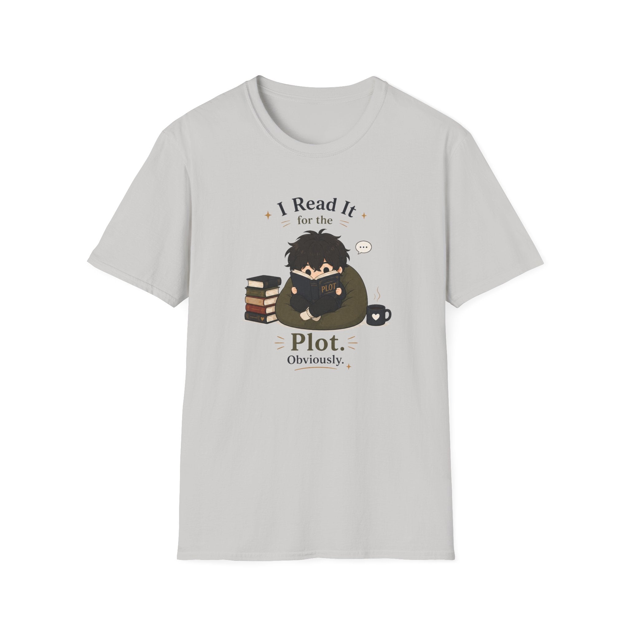 I Read It T Shirt